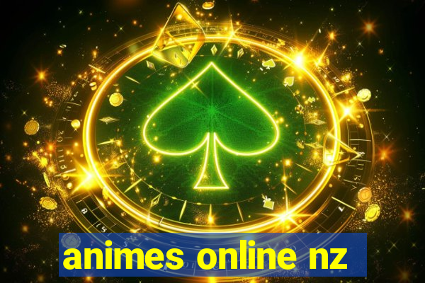 animes online nz